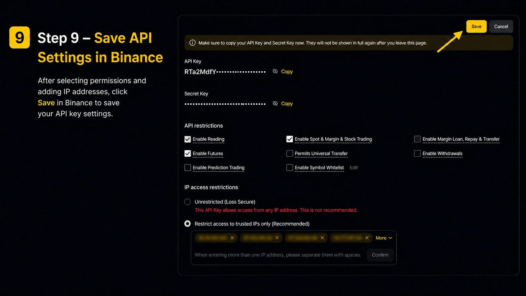 Step 9 - Save API settings in Binance