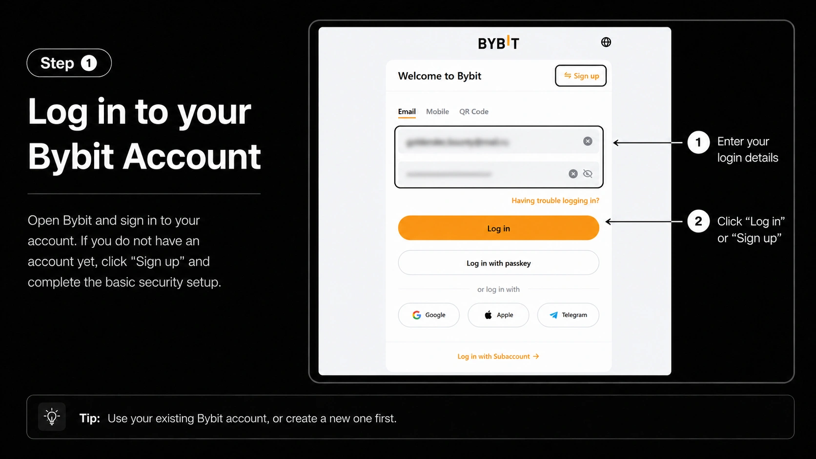 Step 1 - Log in to your Bybit account